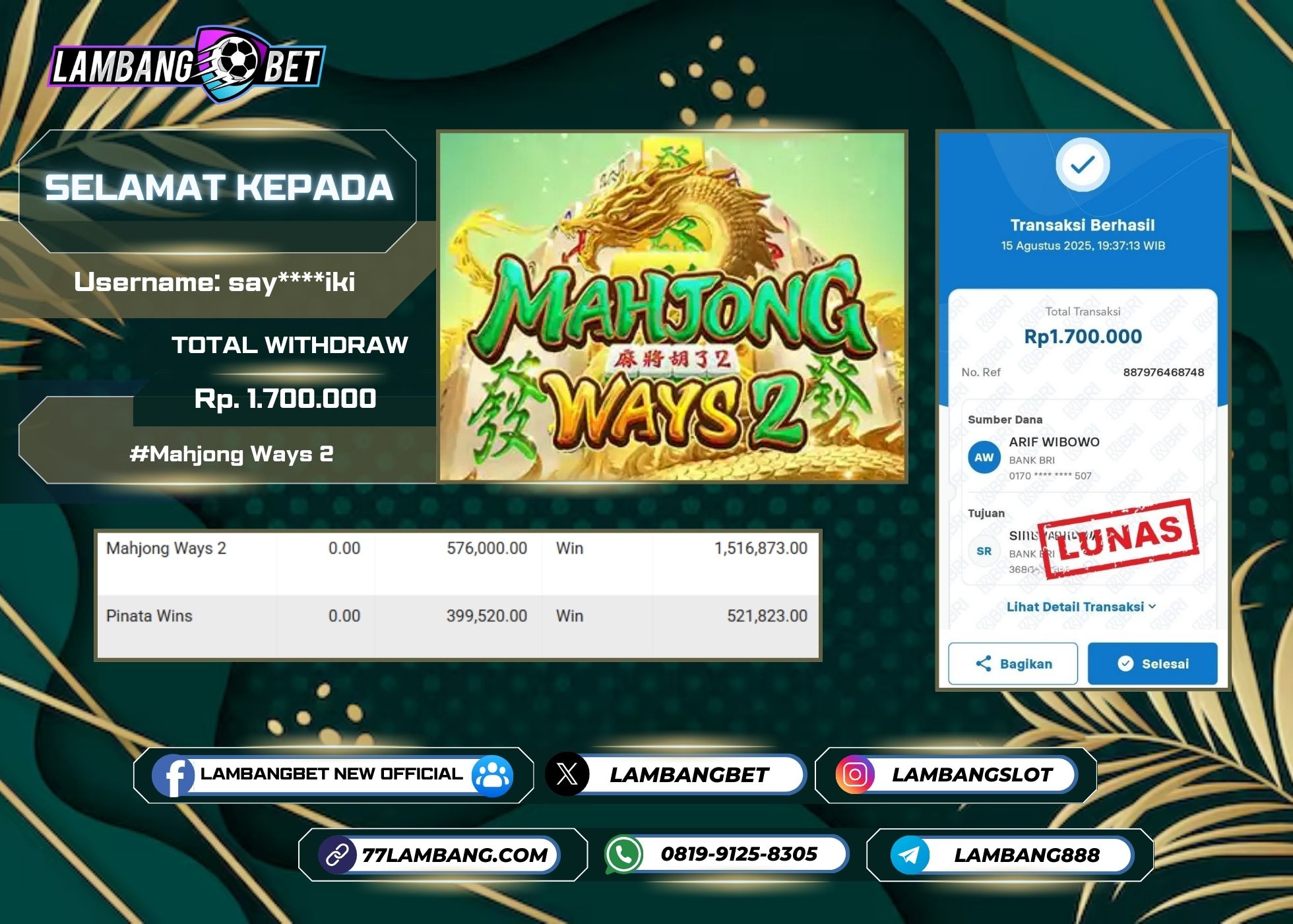 LAMBANGBET [15 AUGUST 2025] JACKPOT SLOT Mahjong Ways 2 "Rp1.700.000" LUNAS